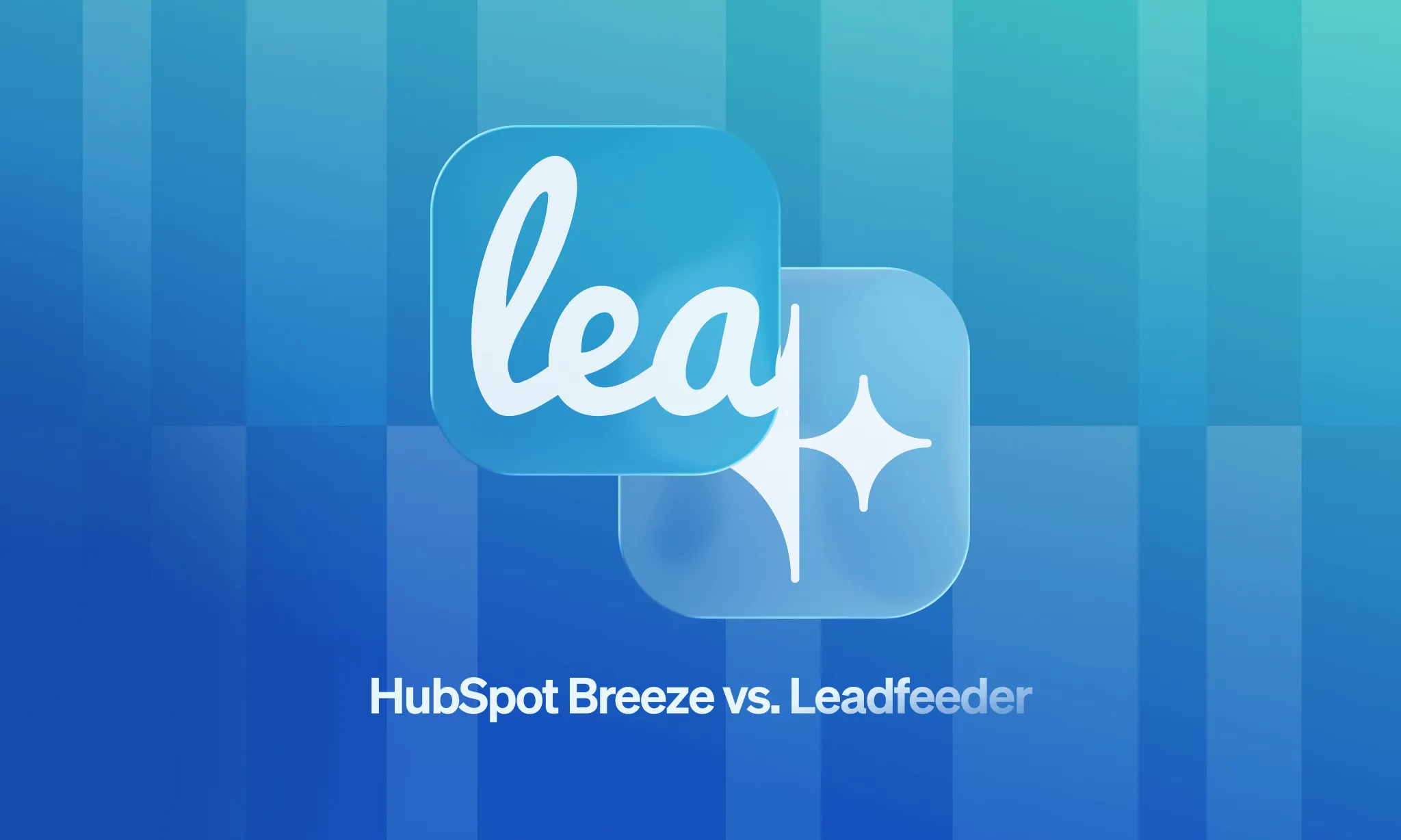 HubSpot Breeze vs Leadfeeder: Which Web Visitor Tracking Tool Wins in 2026?