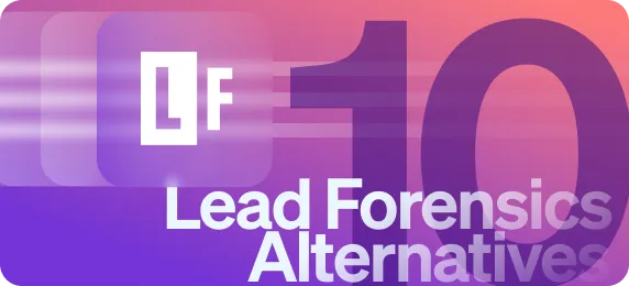 Top 10 Lead Forensics Alternatives and Competitors in 2026